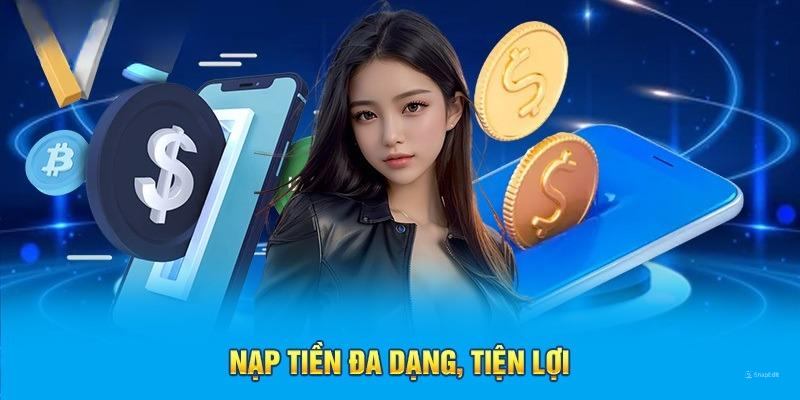 Hướng dẫn nạp tiền nhanh chóng gói gọn trong 2 phút